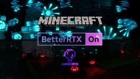 MCPE/Bedrock Lumen RTX 1.2 .